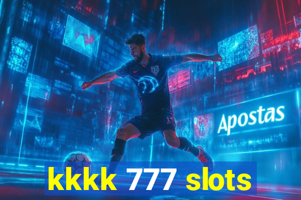 kkkk 777 slots